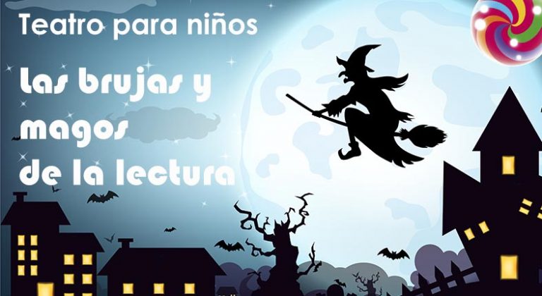 Obra de teatro: Las brujas y magos de la lectura - La libreta piruleta